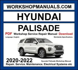 Hyundai Palisade Workshop Repair and Service Manual Download 2020-2022 PDF cover