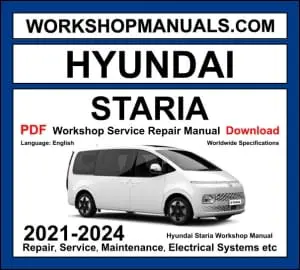 Hyundai Staria Workshop Repair and Service Manual Download 2021-2024 PDF cover