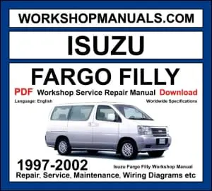 Isuzu Fargo Filly 1997-2002 workshop manual covering 3.0L ZD30DDTi diesel 3.2L QD32ETi diesel and 3.3L VG33E V6 petrol engines with service repair procedures and wiring diagrams