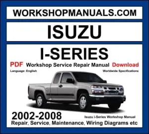 Isuzu i-Series i-280 i-350 2002-2008 workshop manual covering 2.8L and 3.5L inline-5 engines with repair procedures and wiring diagrams PDF download