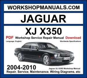 Jaguar XJ X350 2004-2010 workshop manual covering 3.0L V6, 3.5L V8, 4.2L V8, 4.2L supercharged V8, and 2.7L V6 turbo diesel engines with repair procedures and wiring diagrams PDF download