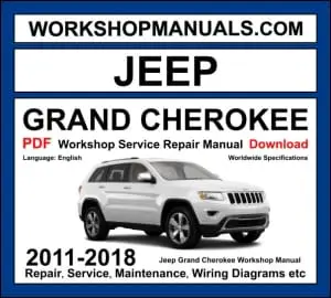 Jeep Grand Cherokee WK2 2011-2018 workshop manual covering 3.6L Pentastar V6 5.7L Hemi V8 6.4L Hemi SRT V8 petrol and 3.0L EcoDiesel V6 engines with service repair procedures and wiring diagrams PDF download