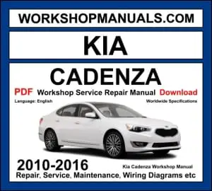 Kia Cadenza K7 2010-2016 workshop manual covering 2.4L GDi, 3.3L Lambda V6 and 3.5L V6 engines with repair and wiring diagrams PDF download