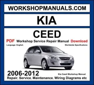 Kia Ceed ED 2006-2012 workshop manual covering 1.4L, 1.6L, 2.0L petrol, and 1.6L CRDi turbo diesel engines with repair procedures and wiring diagrams PDF download