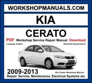 Kia Cerato Workshop Manual 2009-2013 with 1.6L 2.0L G4FC G4KD diesel repair and wiring diagrams PDF