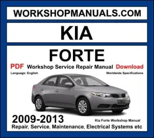Kia Forte Workshop Manual 2009-2013 with 2.0L G4KD Nu diesel repair and wiring diagrams PDF