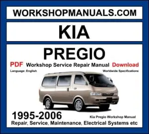 Kia Pregio 1995-2006 workshop manual covering 2.7L diesel engine with service repair procedures and wiring diagrams