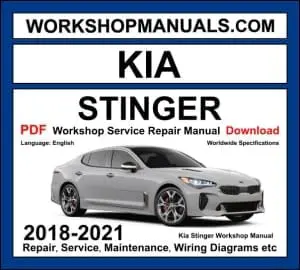 Kia Stinger 2018-2021 workshop manual covering 2.0L turbo inline-4 and 3.3L twin-turbo V6 engines with repair and wiring diagrams PDF download