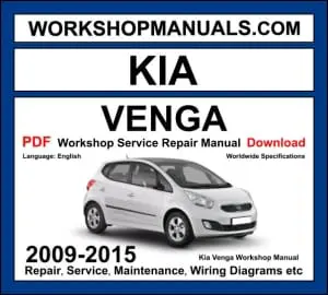 Kia Venga 2009-2015 workshop manual covering 1.4L 1.6L petrol and 1.4L CRDi 1.6L CRDi diesel engines with service repair procedures and wiring diagrams