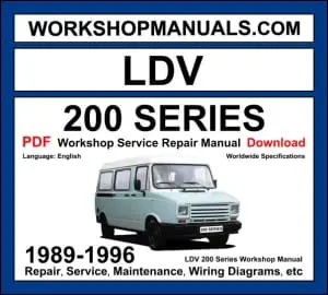 LDV 200 Series van 1989-1996 workshop manual covering 1.7L diesel and 2.0L petrol engines with repair procedures and wiring diagrams PDF download