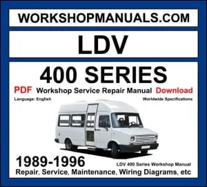 LDV 400 Series van 1989-1996 workshop manual covering 2.5L diesel engine with repair procedures and wiring diagrams PDF download