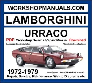 Lamborghini Urraco 1972-1979 workshop manual covering 2.0L, 2.5L, 3.0L V8 engines with repair and service procedures PDF download