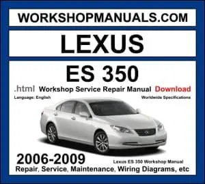 Lexus ES 350 2006-2009 workshop manual covering 3.5L 2GR-FE V6 petrol engine with service repair procedures and wiring diagrams