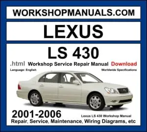 Lexus LS 430 XF30 2001-2006 workshop manual covering 4.3L 3UZ-FE V8 engine with repair procedures and wiring diagrams PDF download