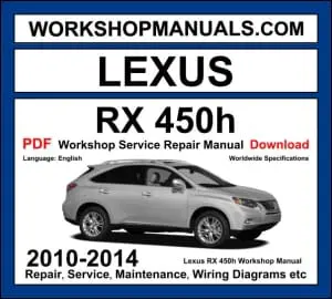 Lexus RX 450h 2010-2014 workshop manual covering 3.5L 2GR-FXE V6 hybrid powertrain with electric motor repair and service procedures PDF download