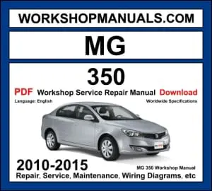 MG 350 2010-2015 workshop manual covering 1.5L VTi-Tech I4 engine with repair procedures and wiring diagrams PDF download