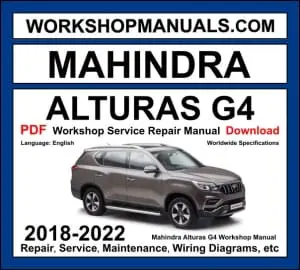 Mahindra Alturas G4 workshop manual 2018-2022 with 2.0L G20DTR turbo diesel SUV repair and wiring diagrams PDF