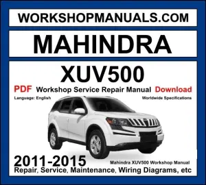 Mahindra XUV500 2011-2015 Workshop Manual