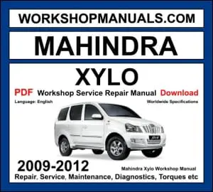 Mahindra Xylo 2009-2012 workshop manual covering 2.2L mHawk CRDe diesel engine with service repair procedures and wiring diagrams PDF download