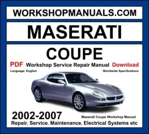 Maserati Coupe 2002-2007 workshop manual covering 4.2L V8 engine with repair procedures and wiring diagrams PDF download