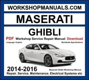 Maserati Ghibli Engine + Parts Catalogue 2014-2016 Workshop Manual