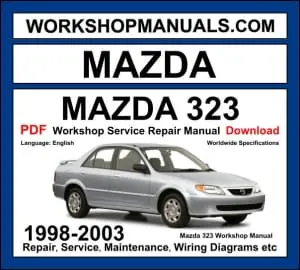 Mazda 323 BJ Familia 1998-2003 workshop manual covering 1.3L 1.5L 1.6L 1.8L 2.0L petrol and 2.0L diesel engines with service repair procedures and wiring diagrams