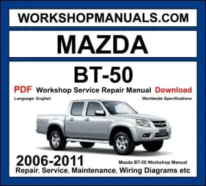 Mazda BT-50 2006-2011 workshop manual covering 2.5L and 3.0L WL-AT WE-C turbo diesel engines with service repair procedures and wiring diagrams