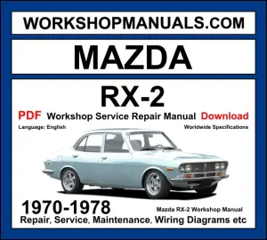 Mazda RX-2 Workshop Repair and Service Manual Download 1970-1978 PDF cover