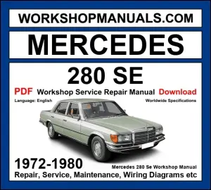 Mercedes-Benz 280 SE W116 1972-1980 workshop manual covering 2.8L M110 inline-6 engine with repair procedures and wiring diagrams PDF download