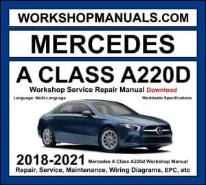 Mercedes A220d W177 2018-2021 workshop manual covering 2.0L OM654 four-cylinder diesel engine with service repair procedures and wiring diagrams dealer software download