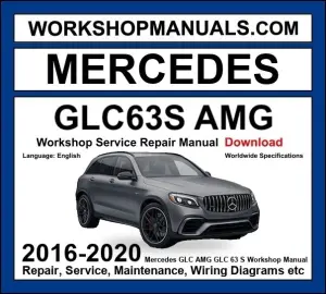 Mercedes AMG GLC 63 S Workshop Repair and Service Manual 2016-2020 Download cover