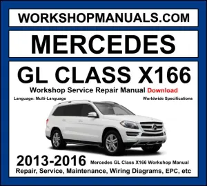 Mercedes GL Class X166 Workshop Repair and Service Manual 2013-2016 Download cover
