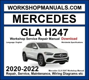 Mercedes GLA Class H247 Workshop Repair and Service Manual 2020-2022 Download cover
