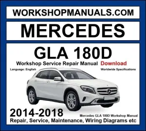 Mercedes GLA180d Workshop Repair and Service Manual 2014-2018 Download cover