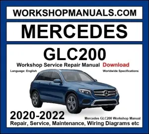 Mercedes GLC Class GLC200d 4Matic 2020-2022 Workshop Repair and Service Manual Download cover