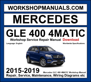 Mercedes GLE Class GLE 400 4Matic W166 2015-2019 workshop manual covering 3.0L M276 V6 biturbo engine with service repair procedures and wiring diagrams dealer software download