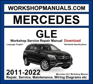 Mercedes GLE Class 2011-2022 Workshop Manual