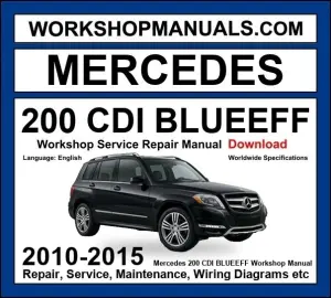Mercedes GLK200 CDI BlueEfficiency Workshop Repair and Service Manual 2010-2015 Download cover