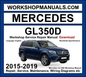Mercedes GLS Class GLS350d 4Matic 2015-2019 Workshop Manual