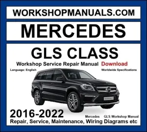 Mercedes GLS Class 2016-2022 Workshop Manual