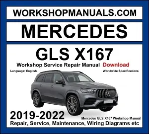 Mercedes GLS Class X167 2019-2022 Workshop Manual