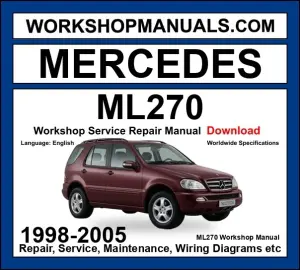 Mercedes M Class ML270 CDI 1998-2005 Workshop Manual