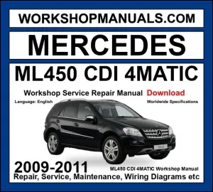 Mercedes M Class ML450 CDI 4Matic 2009-2011 Workshop Manual