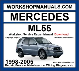 Mercedes M Class ML55 AMG 1998-2005 Workshop Manual