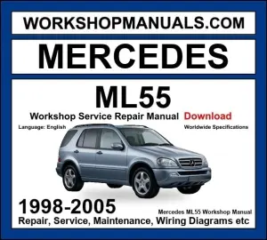 Mercedes ML 55 AMG 1998-2005 Workshop Manual