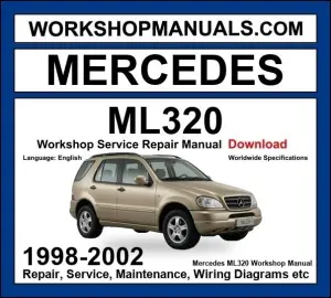 Mercedes ML320 1998-2002 Workshop Manual