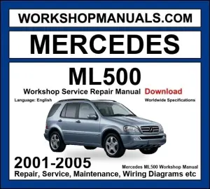 Mercedes ML500 2001-2005 Workshop Manual