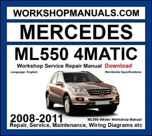 Mercedes ML550 4Matic 2008-2011 Workshop Manual