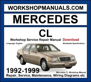 Mercedes S Class W140 C140 1992-1999 Workshop Manual