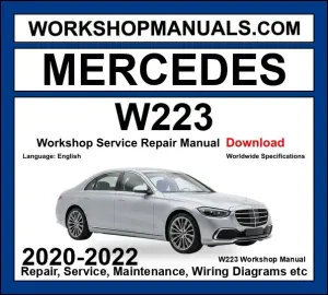 Mercedes S Class W223 2020-2022 Workshop Manual